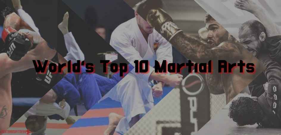 World's Top 10 Martial Arts